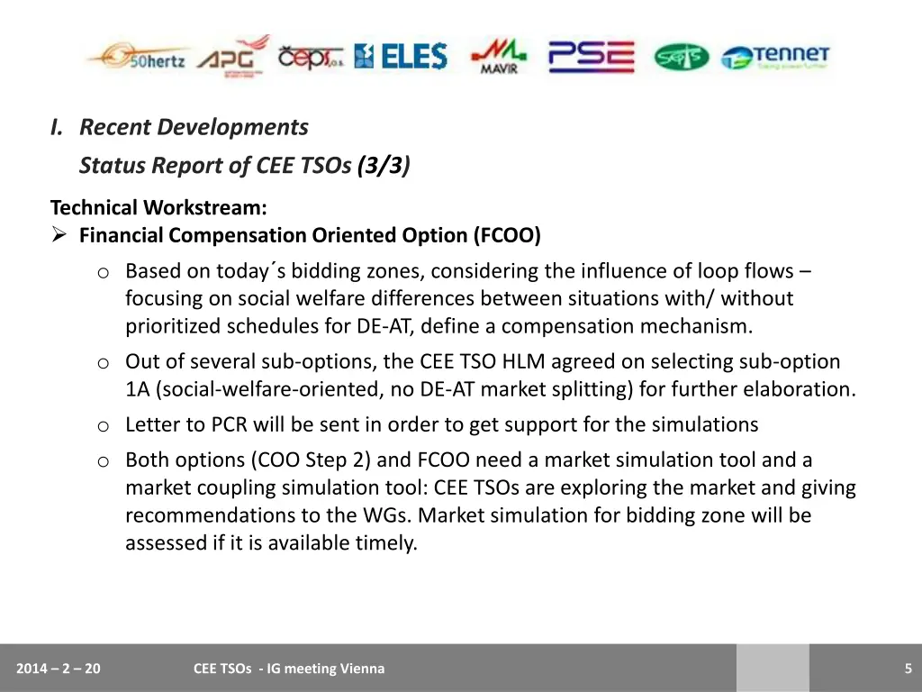 i recent developments status report of cee tsos 2