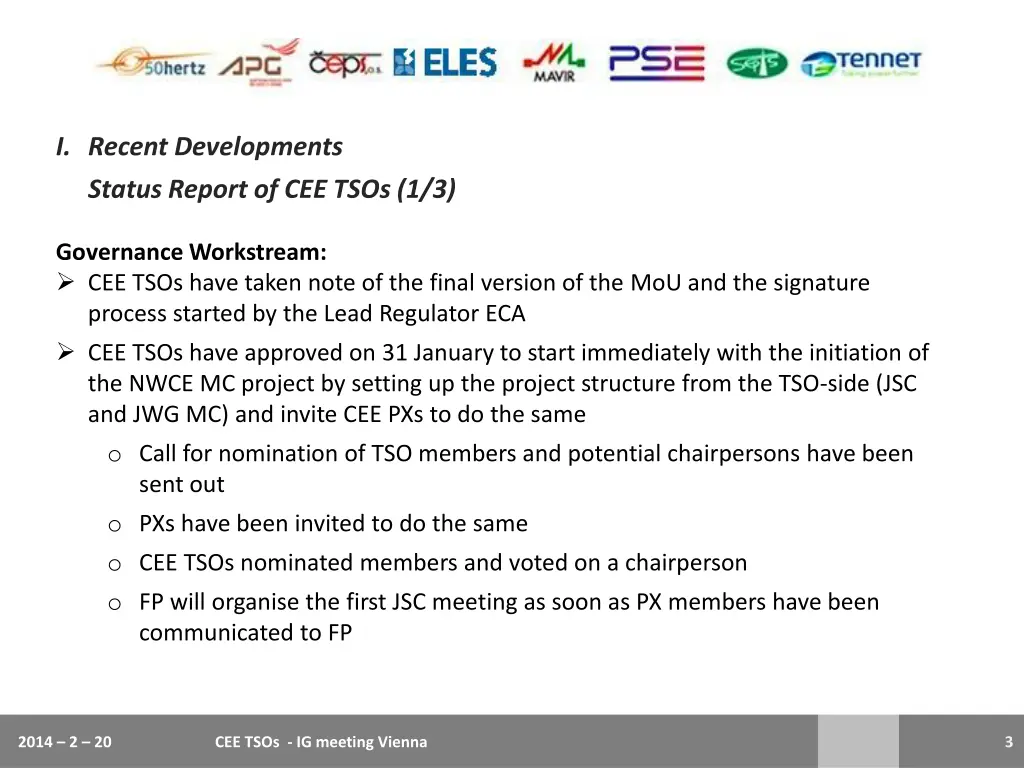 i recent developments status report of cee tsos