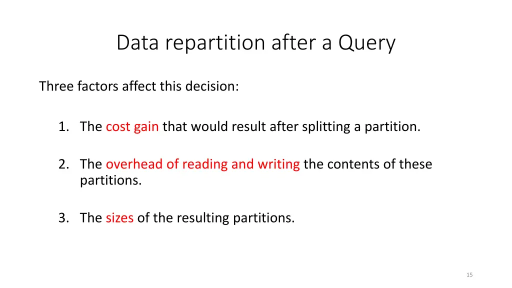 data repartition after a query