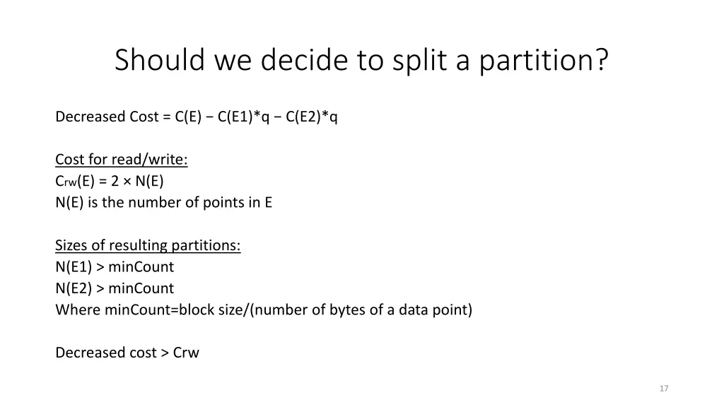 should we decide to split a partition