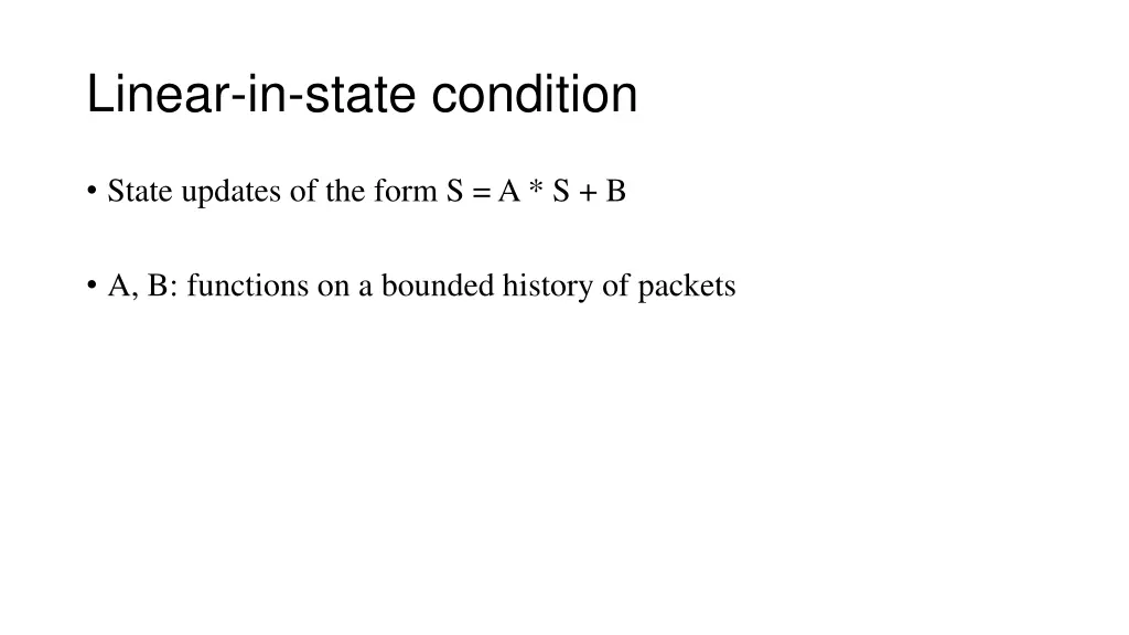 linear in state condition