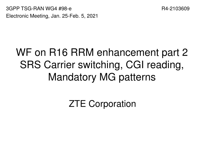 3gpp tsg ran wg4 98 e electronic meeting