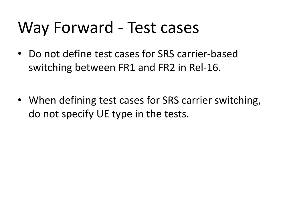 way forward test cases