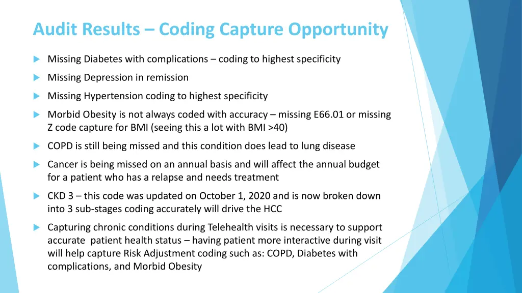 audit results coding capture opportunity