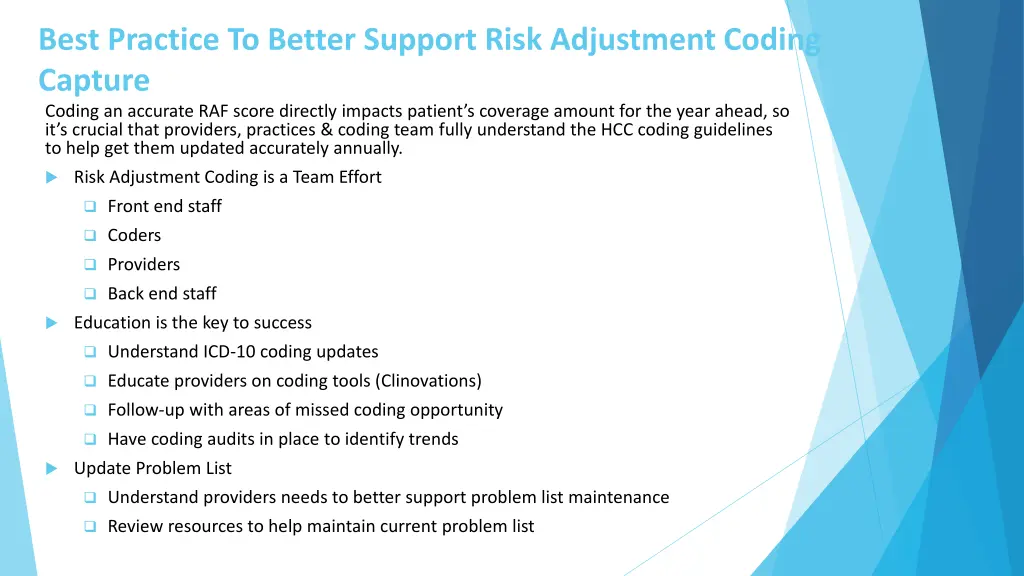 best practice to better support risk adjustment