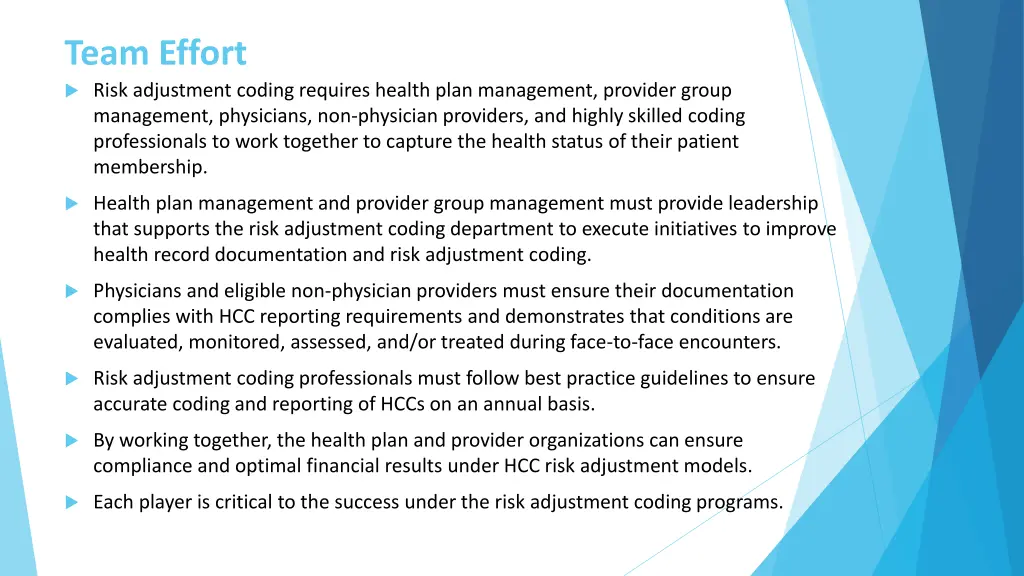 team effort risk adjustment coding requires