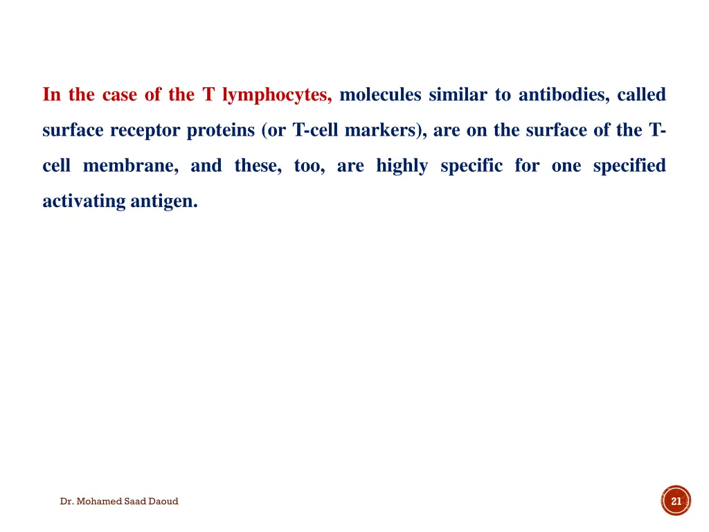 in the case of the t lymphocytes molecules
