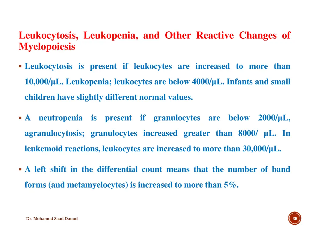 leukocytosis leukopenia and other reactive