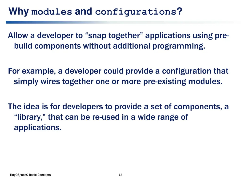 why modules and configurations