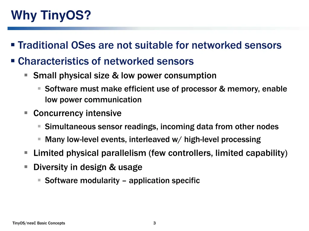 why tinyos