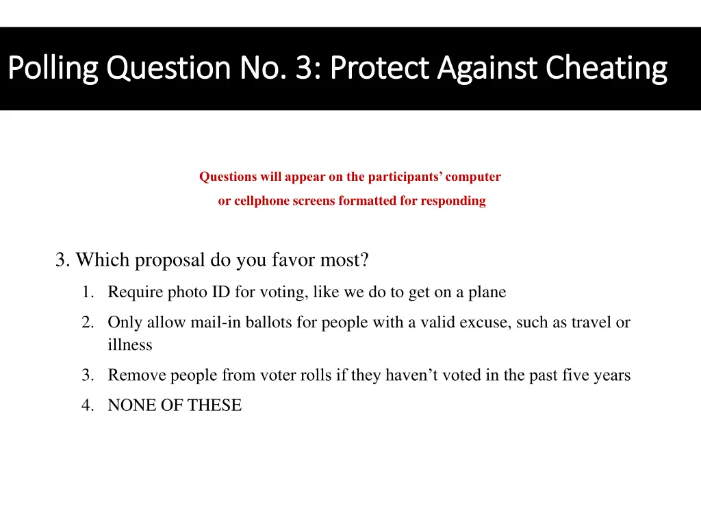 polling question no 3 protect against cheating