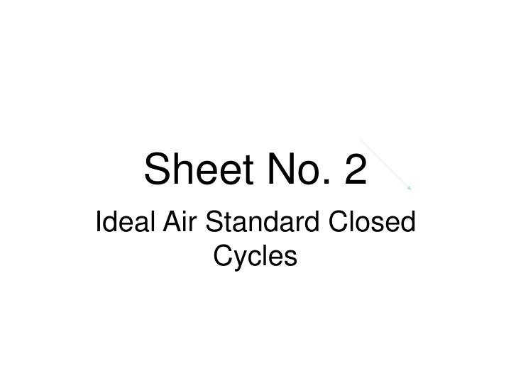 sheet no 2 ideal air standard closed cycles