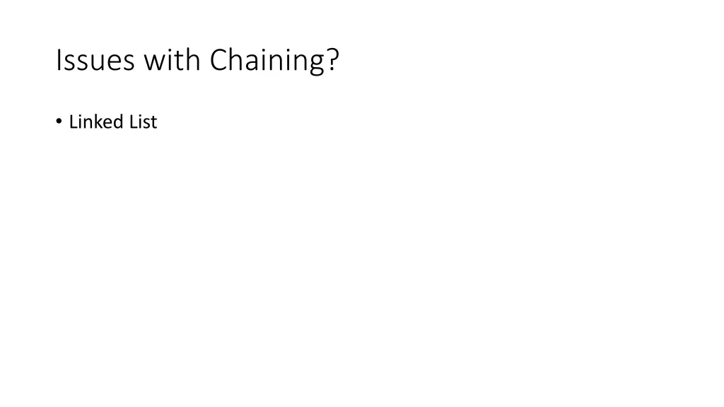 issues with chaining