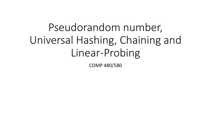 pseudorandom number universal hashing chaining