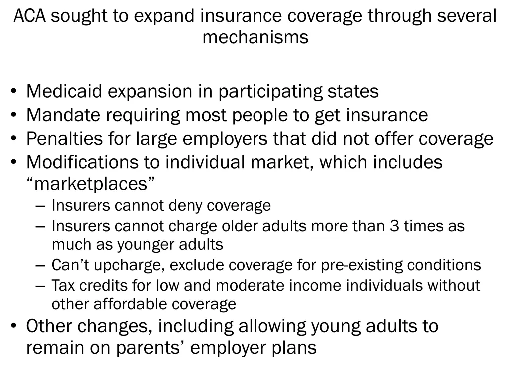aca sought to expand insurance coverage through