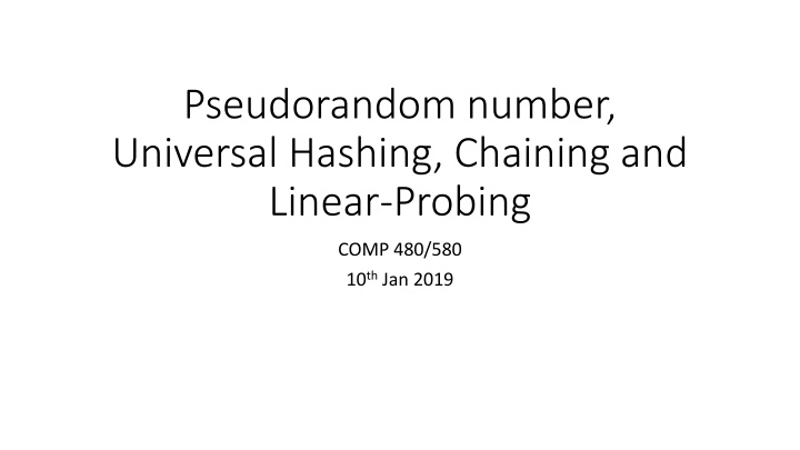 pseudorandom number universal hashing chaining