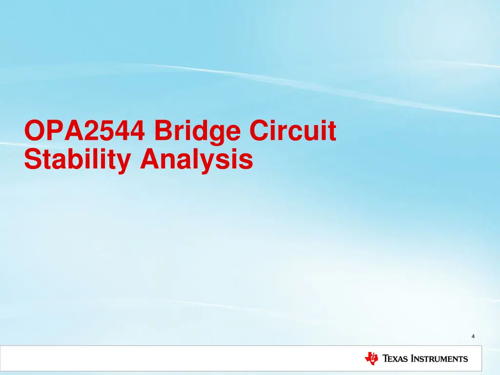 opa2544 bridge circuit stability analysis