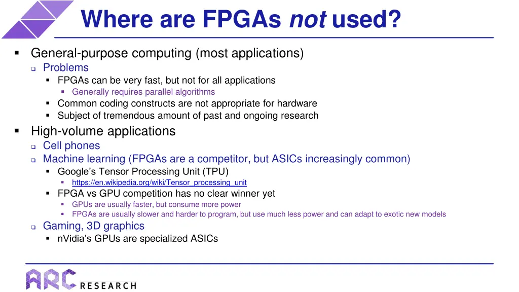 where are fpgas not used