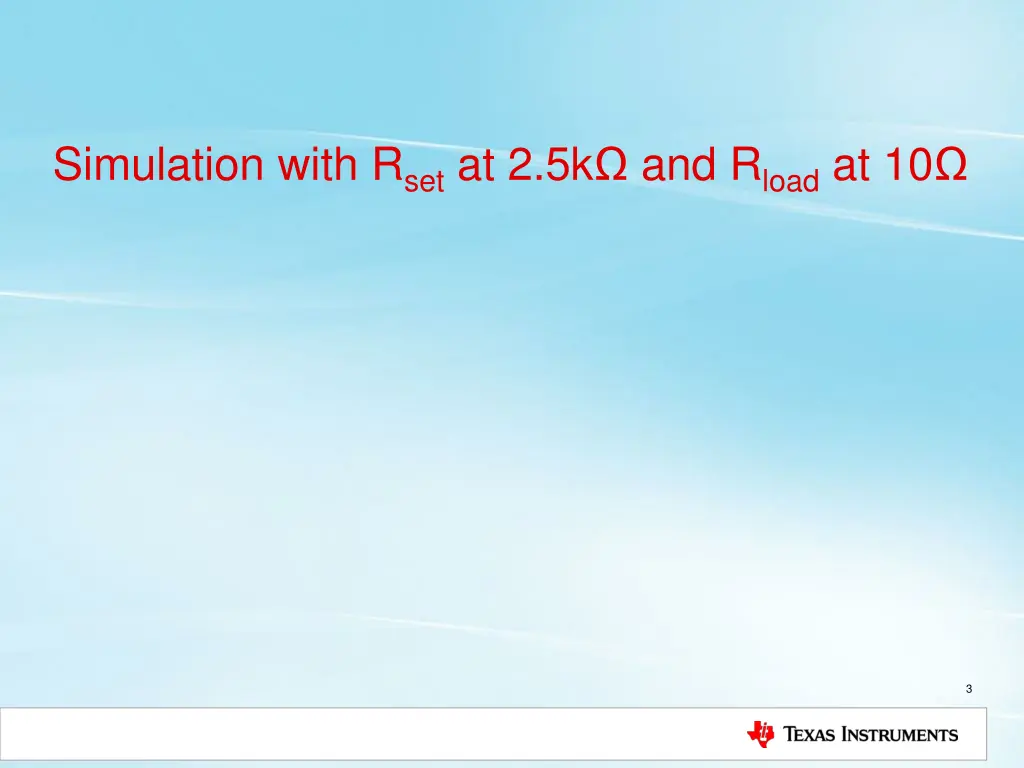 simulation with r set at 2 5k and r load at 10
