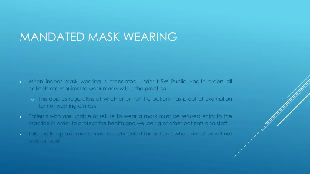 mandated mask wearing
