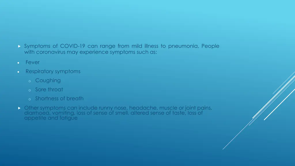 symptoms of covid 19 can range from mild illness