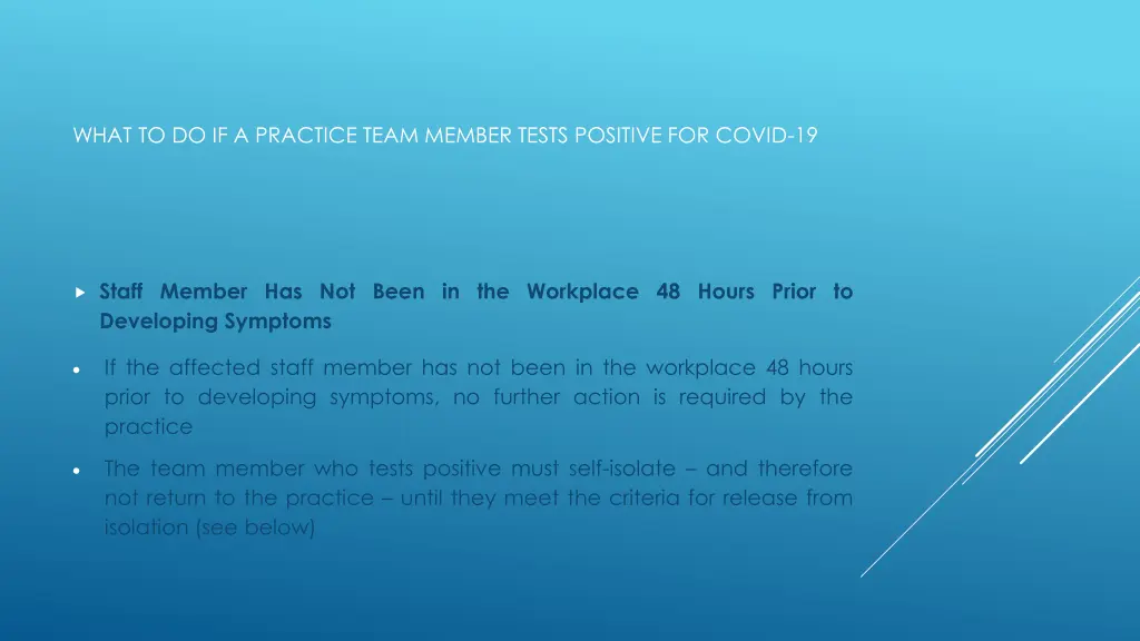 what to do if a practice team member tests