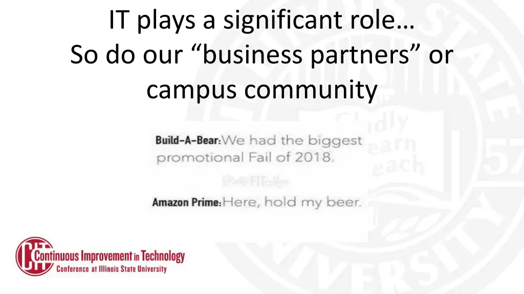 it plays a significant role so do our business
