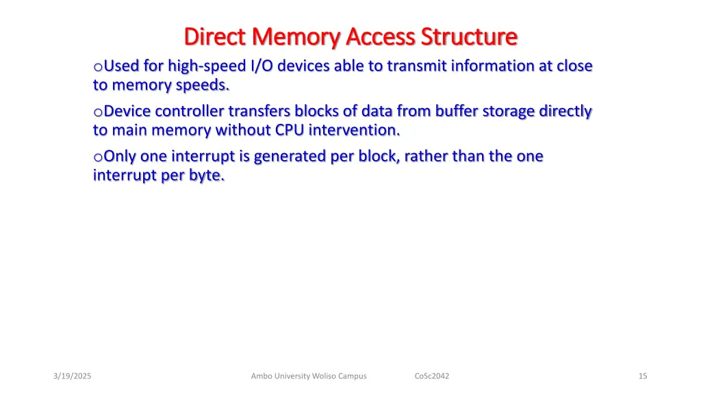 direct memory access structure direct memory