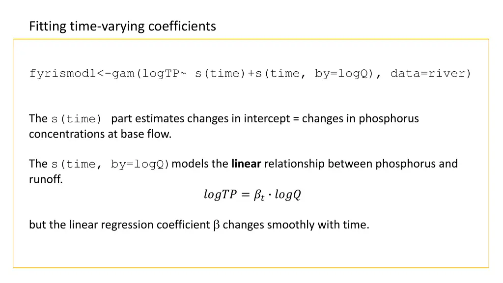 fitting time varying coefficients
