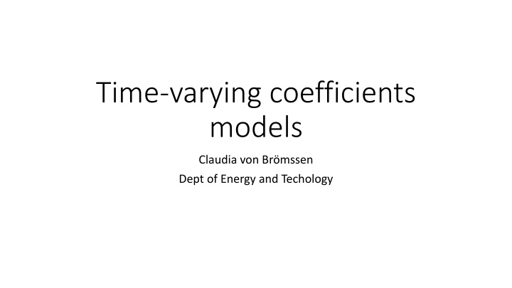 time varying coefficients models