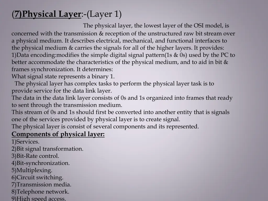 7 physical layer layer 1 concerned with