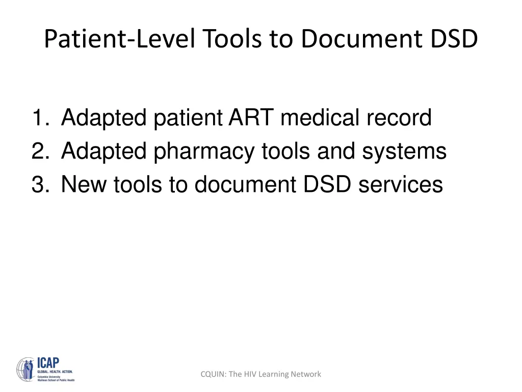 patient level tools to document dsd