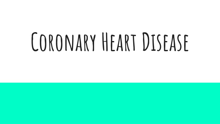 coronary heart disease