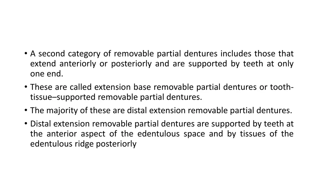a second category of removable partial dentures