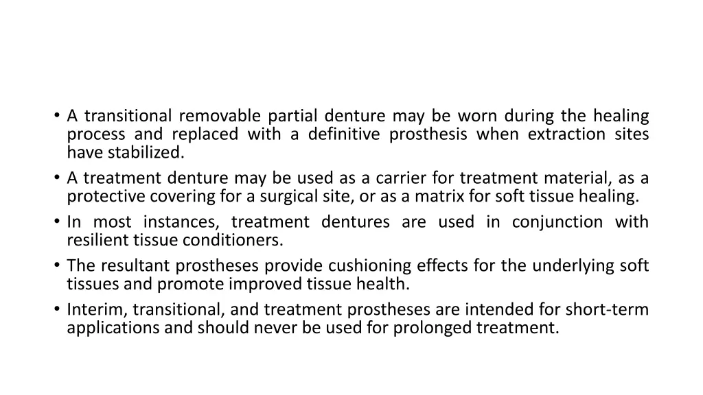 a transitional removable partial denture