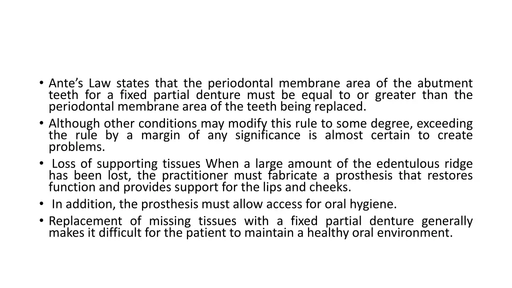 ante s law states that the periodontal membrane