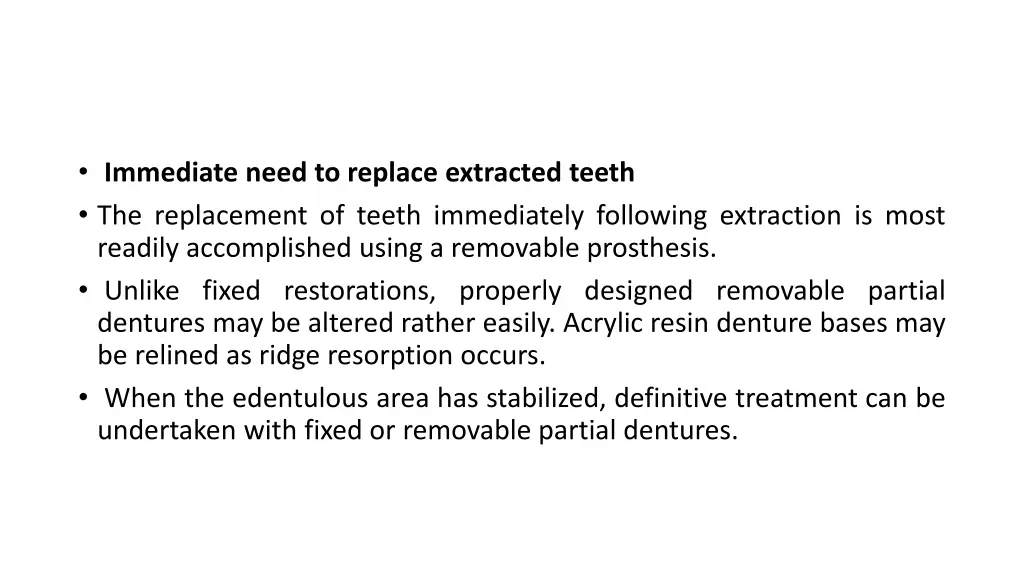 immediate need to replace extracted teeth