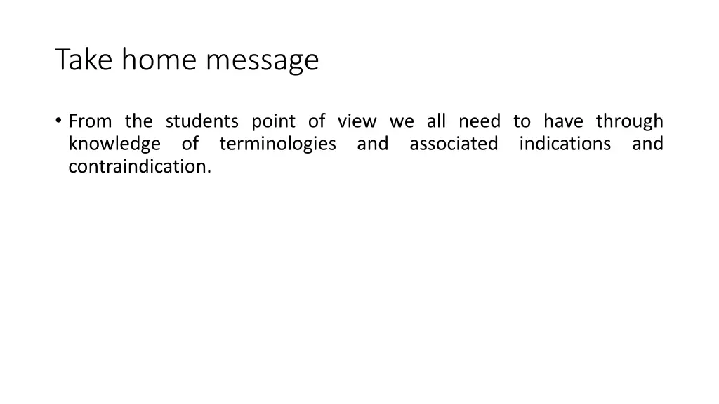 take home message