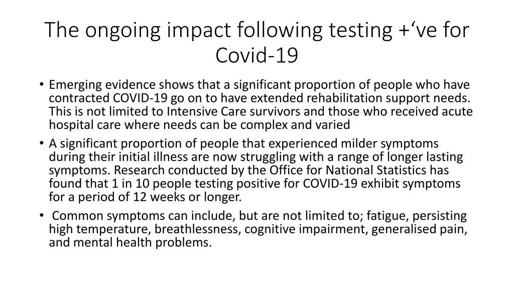 the ongoing impact following testing ve for covid