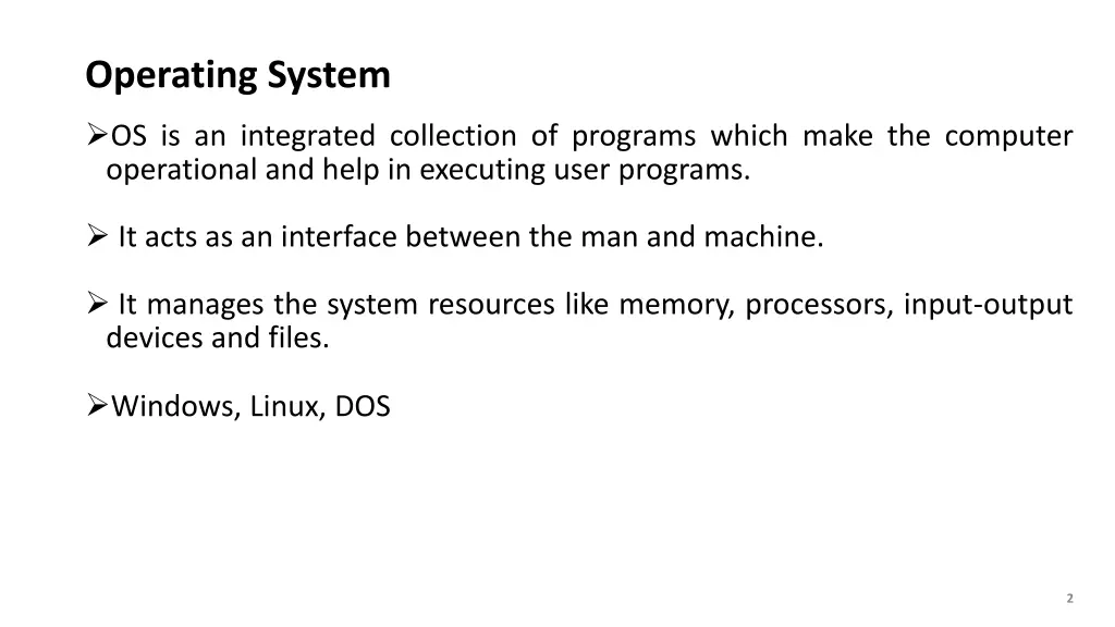 operating system