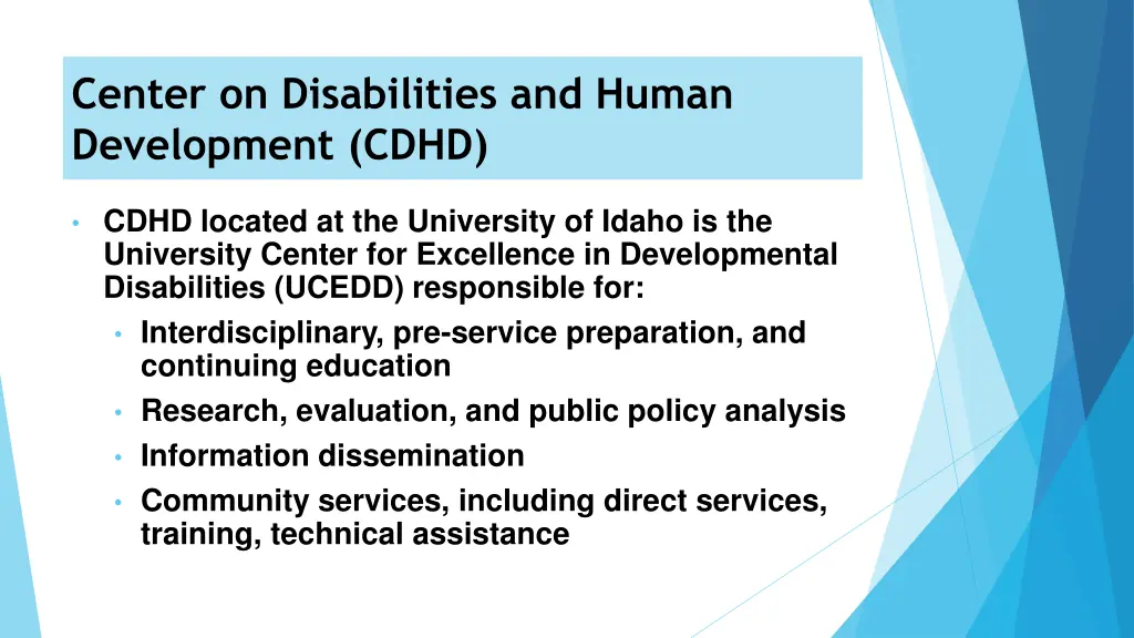 center on disabilities and human development cdhd