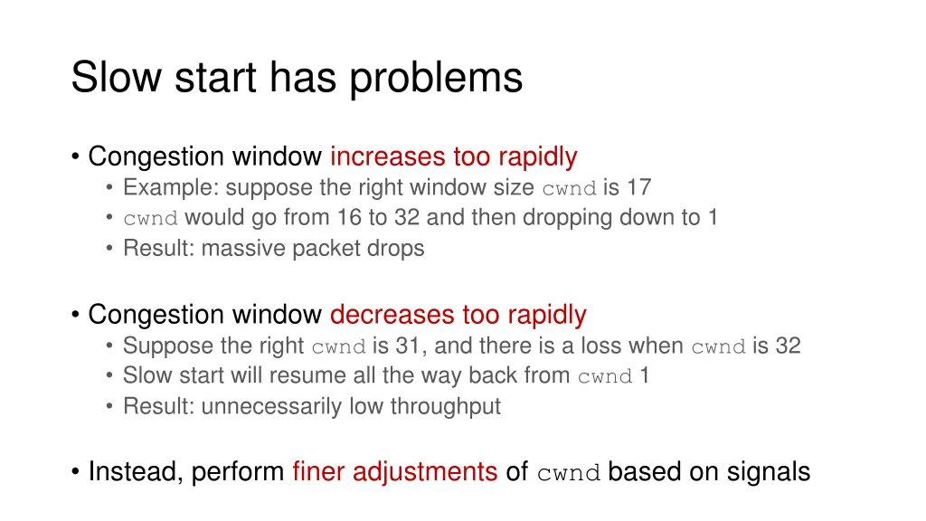 slow start has problems