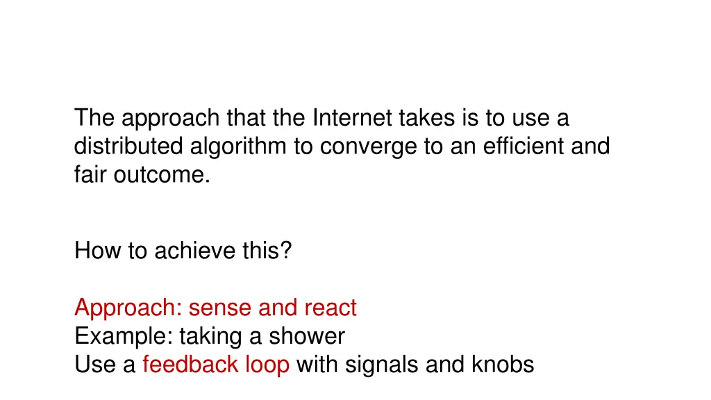 the approach that the internet takes 4