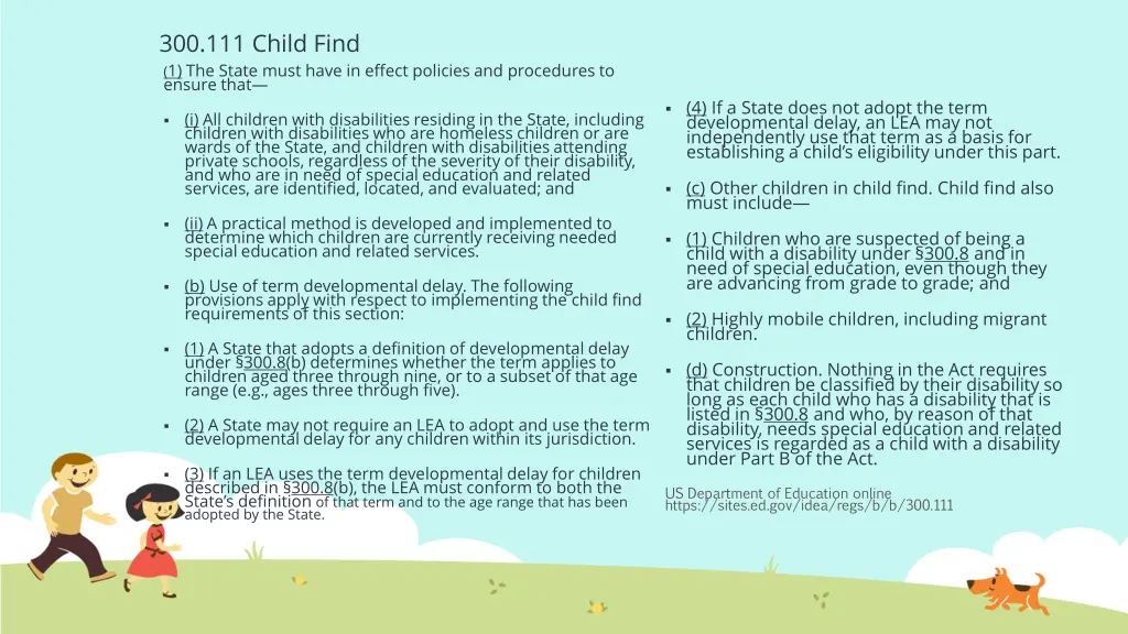 300 111 child find 1 the state must have