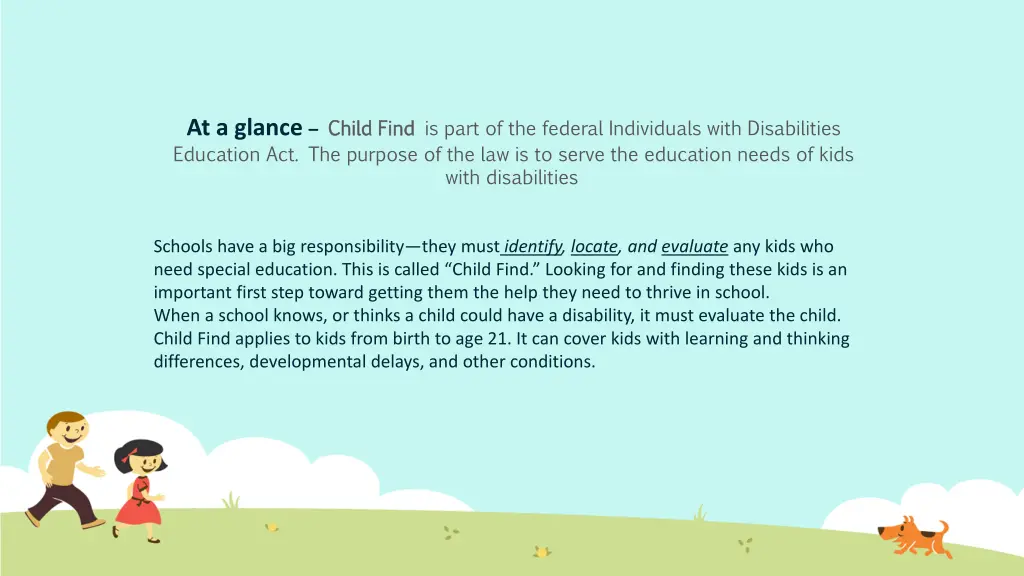 at a glance child find education act the purpose