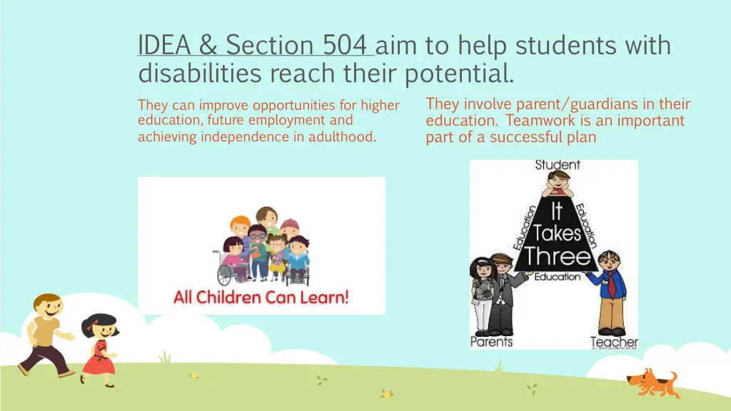 idea section 504 aim to help students with