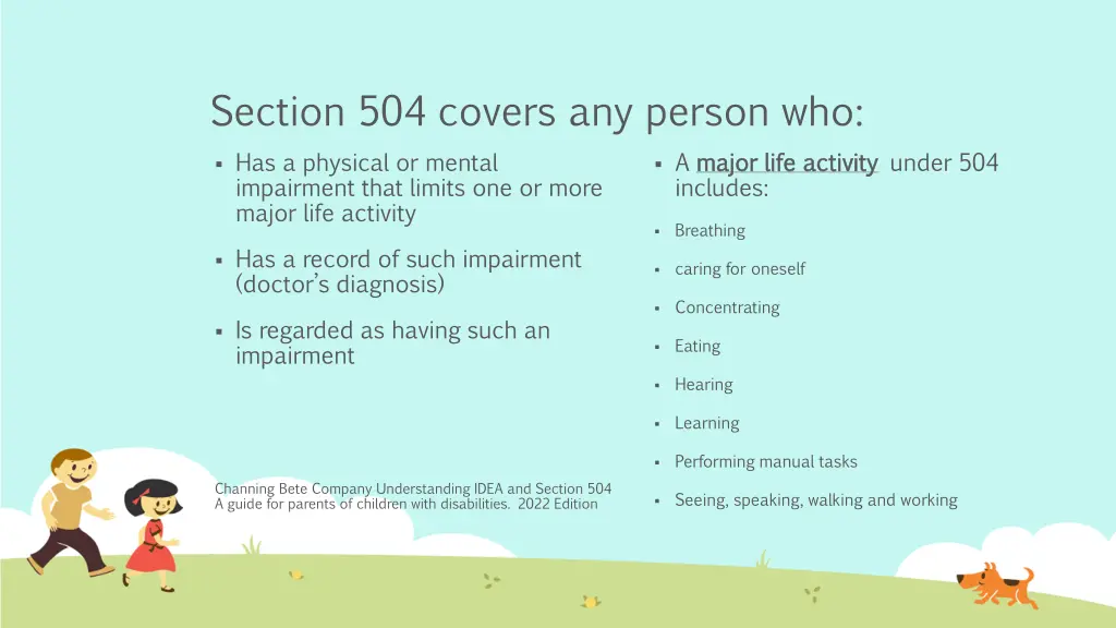section 504 covers any person who