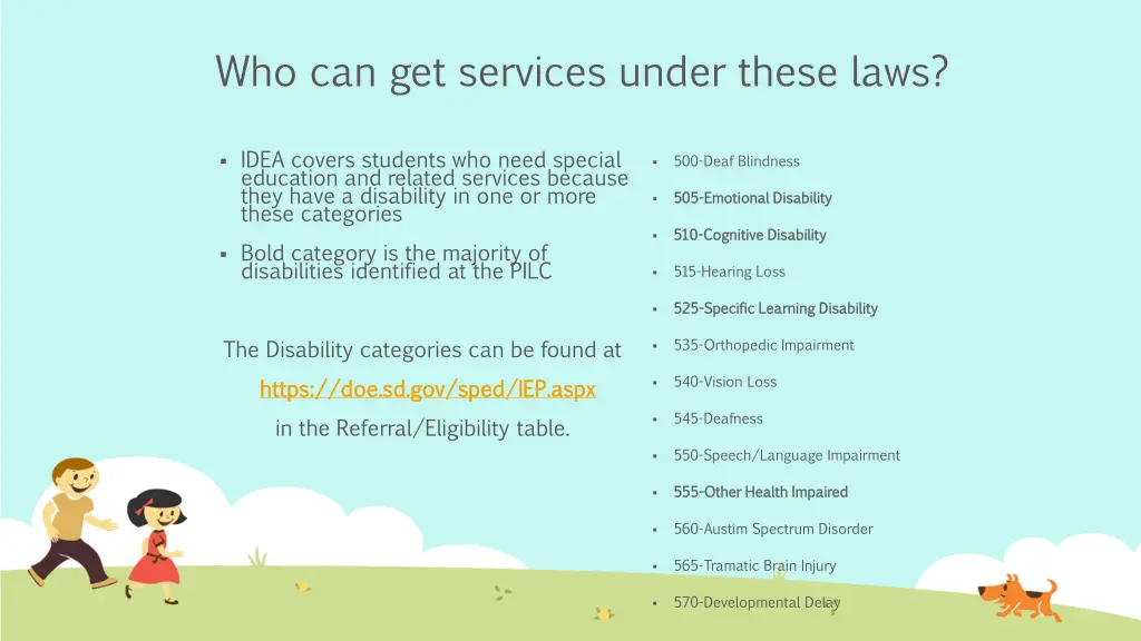 who can get services under these laws