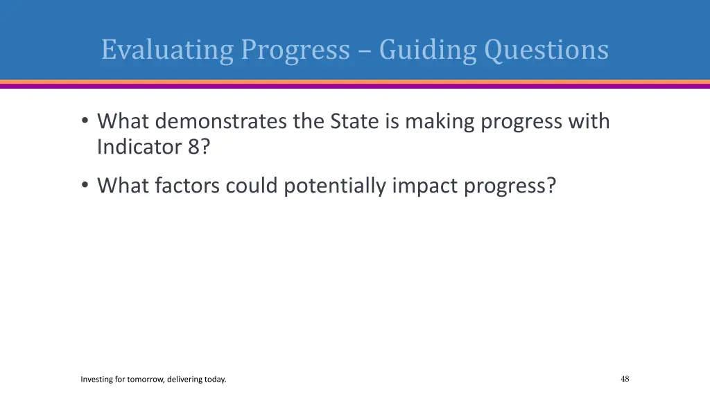 evaluating progress guiding questions