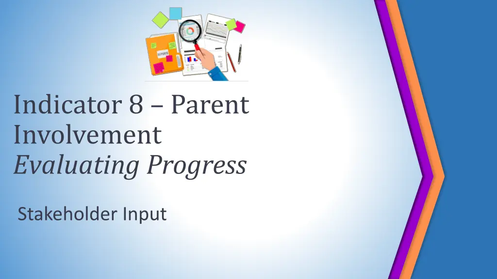 indicator 8 parent involvement evaluating progress